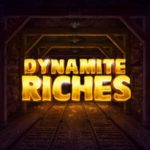 Play Dynamite Riches Slot